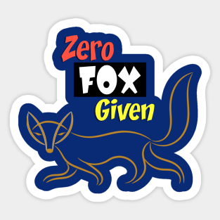 Zero Fox Given! Sticker